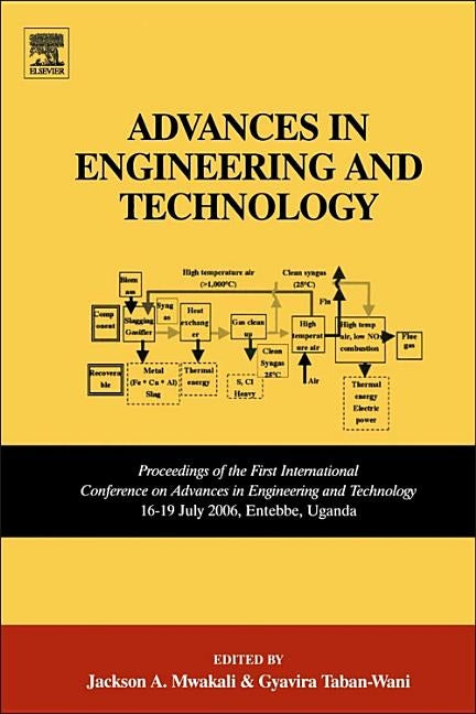 Proceedings from the International Conference on Advances in Engineering and Technology (Aet2006) by Mwakali, Jackson