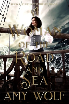 A Woman of the Road and Sea by Vaughn, Cherith