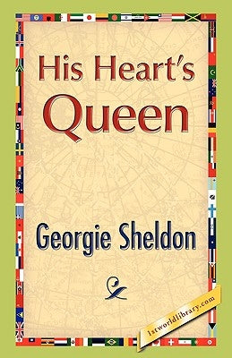 His Heart's Queen by Sheldon, Georgie