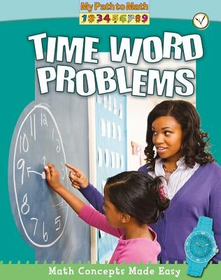 Time Word Problems by Colozza Cocca, Lisa