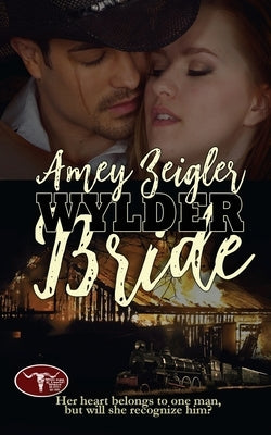 Wylder Bride by Zeigler, Amey