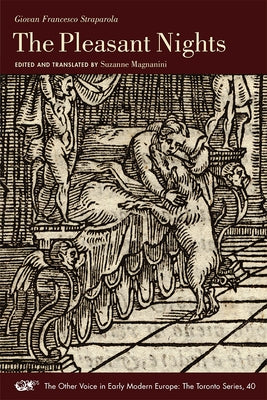 The Pleasant Nights: Volume 40 by Straparola, Giovan