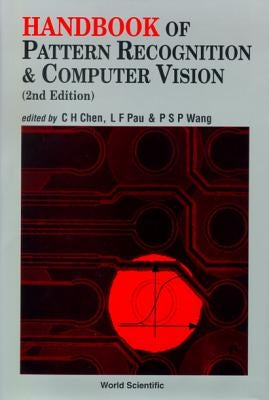 Handbook of Pattern Recognition and Computer Vision (2nd Edition) by Chen, Chi Hau