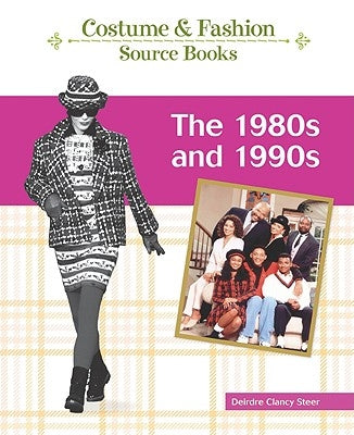 The 1980s and 1990s by Clancy Steer, Deirdre