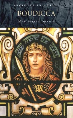 Boudicca by Johnson, Marguerite