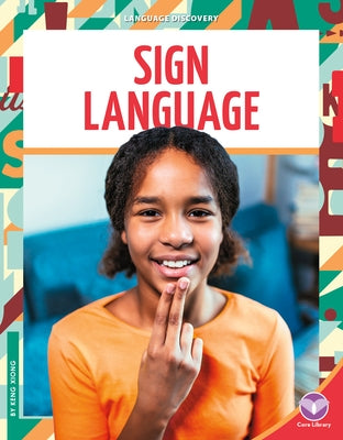Sign Language by Xiong, Keng