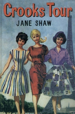 Crooks Tour by Shaw, Jane