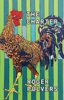 The Charter: And Thirteen Other Stories about Japan by Pulvers, Roger