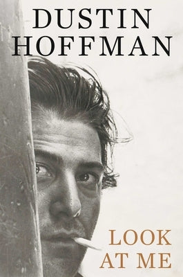 Look at Me by Hoffman, Dustin