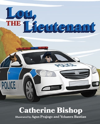 Lou, the Lieutenant by Bishop, Catherine