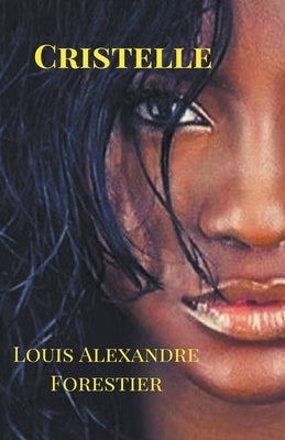 Cristelle by Forestier, Louis Alexandre