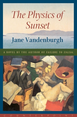 The Physics of Sunset by Vandenburgh, Jane