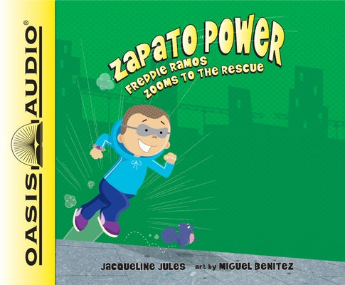 Freddie Ramos Zooms to the Rescue: Volume 3 by Jules, Jacqueline