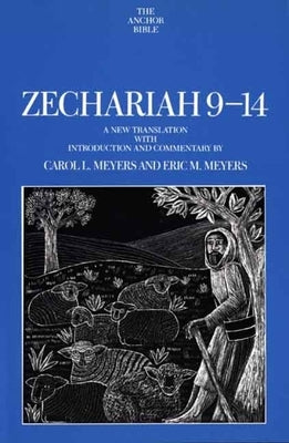 Zechariah 9-14 by Meyers, Carol L.