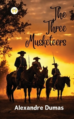 The Three Musketeers by Dumas, Alexandre