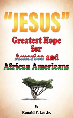 Jesus by Lee Jr, Ronald F.