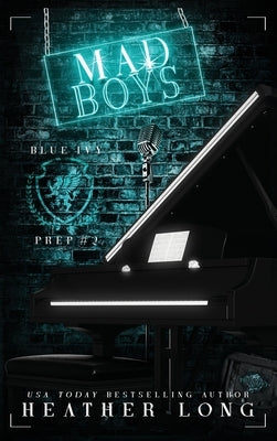 Mad Boys by Long, Heather