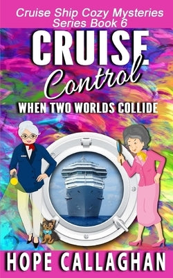Cruise Control by Callaghan, Hope