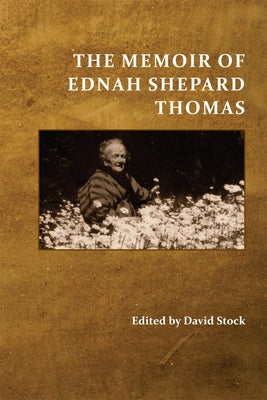 The Memoir of Ednah Shepard Thomas by Thomas, Ednah Shepard