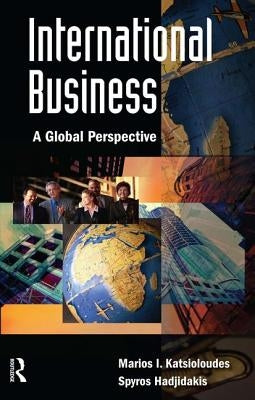 International Business by Katsioloudes, Marios
