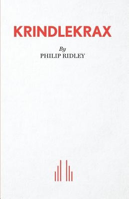 Krindlekrax by Ridley, Philip