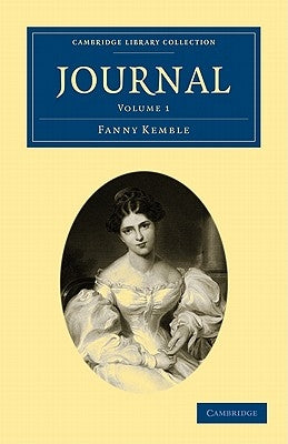 Journal 2 Volume Paperback Set by Kemble, Fanny