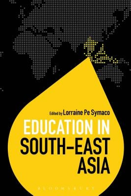 Education in South-East Asia by Symaco, Lorraine Pe
