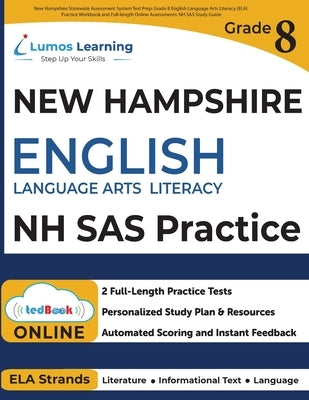 New Hampshire Statewide Assessment System Test Prep: NH SAS Study Guide by Learning, Lumos