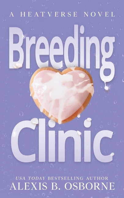 Breeding Clinic by Osborne, Alexis B.