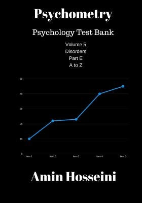 Psychometry: Psychology Test Bank by Hosseini, Amin