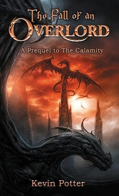 The Fall of an Overlord Paperback by Potter, Kevin