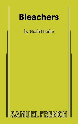 Bleachers by Haidle, Noah