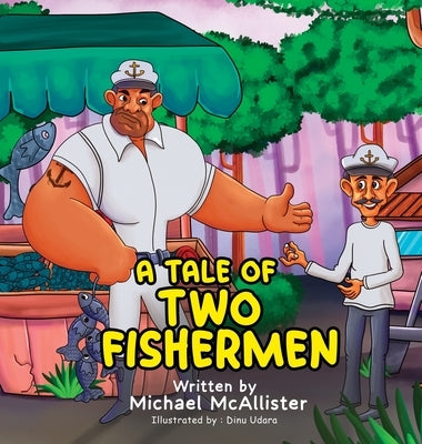 A Tale of Two Fishermen by McAllister, Michael