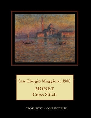 San Giorgio Maggiore, 1908: Monet Cross Stitch Pattern by George, Kathleen