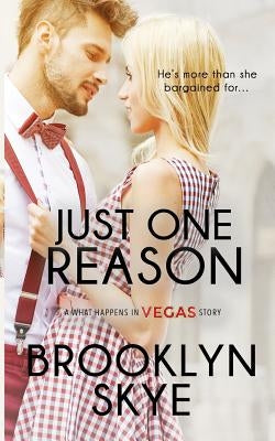 Just One Reason by Skye, Brooklyn