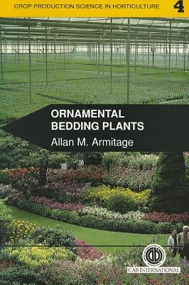 Ornamental Bedding Plants by Armitage, Allan
