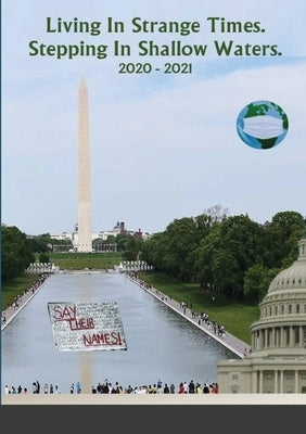 Living In Strange Times by Jeffries, Charles P.