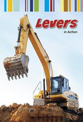 Levers in Action by Oxlade, Chris