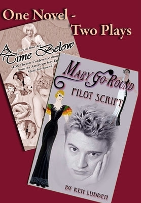 One Novel - Two Scripts by Ludden, Ken