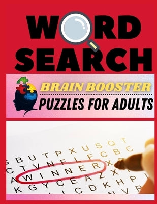 Word Search Brain Booster Puzzle for Adults: Word Hunt Puzzle Book for Adults and Teens by Raine, Isabella