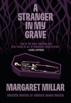A Stranger in My Grave by Millar, Margaret