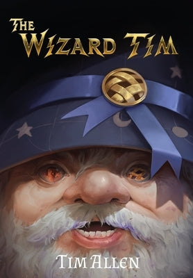 The Wizard Tim by Allen, Tim