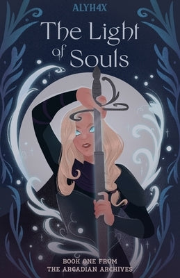 The Light of Souls by Alyh4x