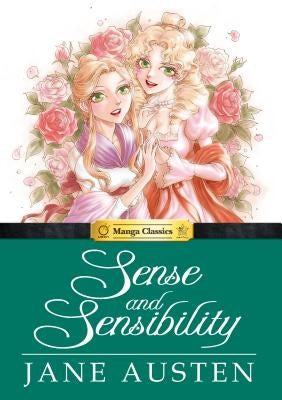 Manga Classics Sense and Sensibility by Austen, Jane