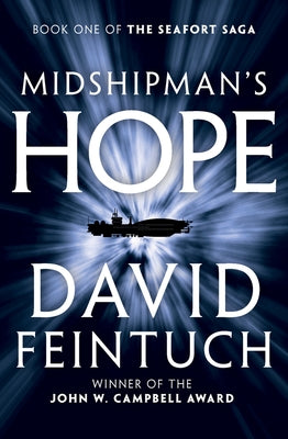 Midshipman's Hope by Feintuch, David