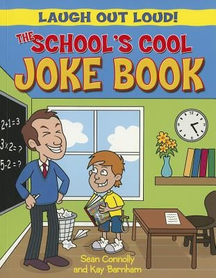 The School's Cool Joke Book by Barnham, Kay