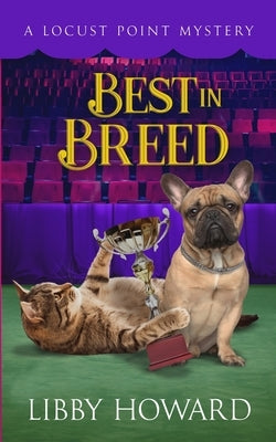 Best in Breed by Howard, Libby