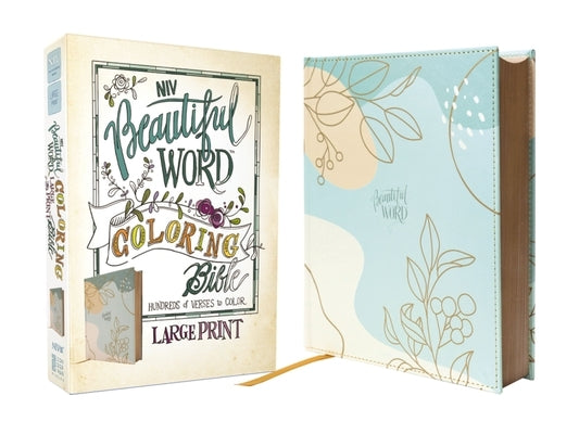 Niv, Beautiful Word Coloring Bible, Large Print, Leathersoft Over Board, Teal: Hundreds of Verses to Color by Zondervan