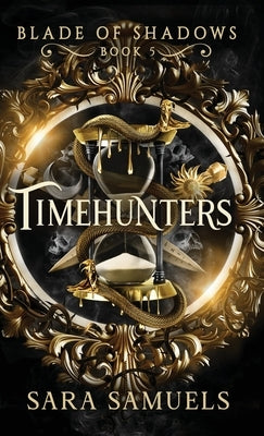 Timehunters by Samuels, Sara