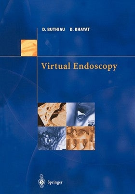 Virtual Endoscopy by Buthiau, Didier